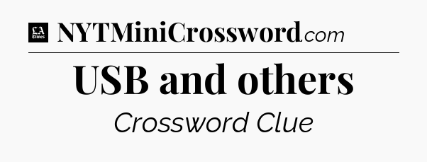USB and others - LA Times Crossword