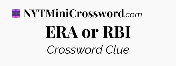 ERA or RBI - Thomas Joseph Crossword