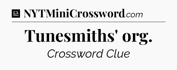 Tunesmiths' org - LA Times Crossword