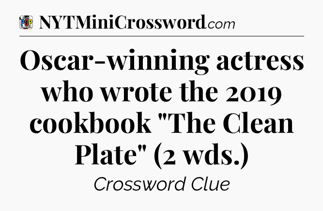 Oscar-winning actress who wrote the 2019 cookbook 