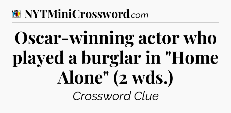 Oscar-winning actor who played a burglar in 