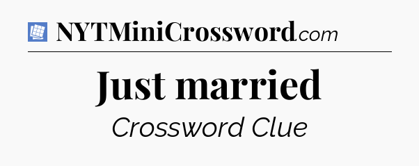 Just married Puzzle Page Crossword Clue