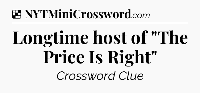 Solution: Longtime host of 