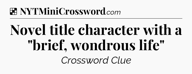 Solution: Novel title character with a 