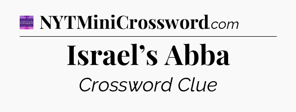 Israel’s Abba - Thomas Joseph Crossword