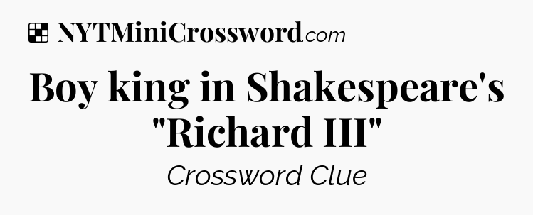 Solution: Boy king in Shakespeare's 