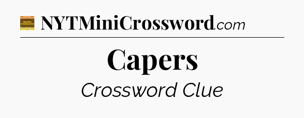 Capers - Eugene Sheffer Crossword