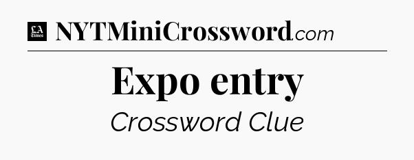 Expo entry - LA Times Crossword
