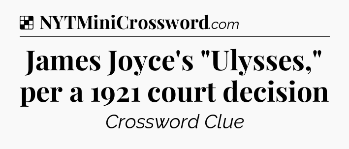 Solution: James Joyce's 