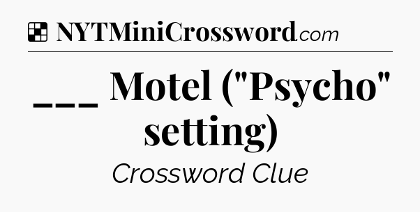 Solution: ___ Motel (