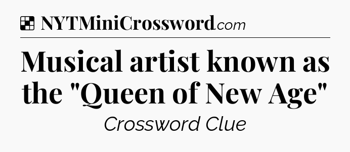 Solution: Musical artist known as the 