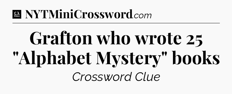 Grafton who wrote 25 