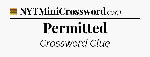 Permitted - Eugene Sheffer Crossword