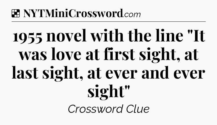 Solution: 1955 novel with the line 