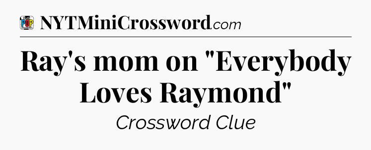 Ray's mom on 