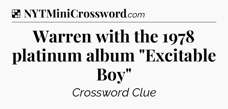 Solution: Warren with the 1978 platinum album 