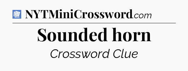 Sounded horn Puzzle Page Crossword Clue