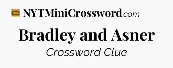 Bradley and Asner - Eugene Sheffer Crossword