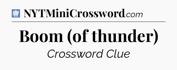 Boom (of thunder) Puzzle Page Crossword Clue