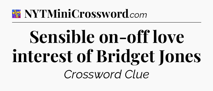Sensible on-off love interest of Bridget Jones Codycross