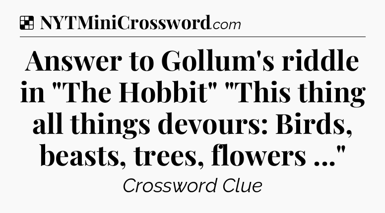 Solution: Answer to Gollum's riddle in 