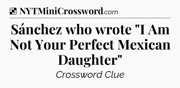 Solution: Sánchez who wrote 