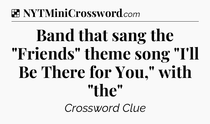 Solution: Band that sang the 