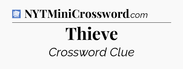 Thieve Puzzle Page Crossword Clue