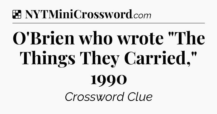 Solution: O'Brien who wrote 