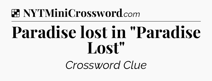 Solution: Paradise lost in 