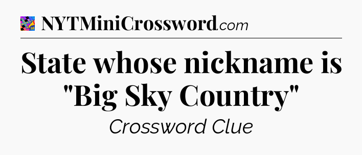 State whose nickname is 