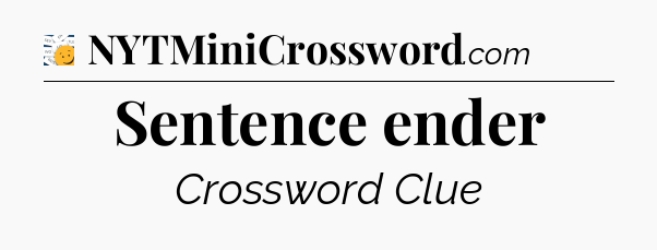 Sentence ender - 7 Little Words