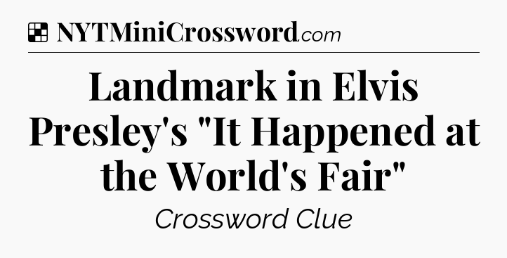 Solution: Landmark in Elvis Presley's 