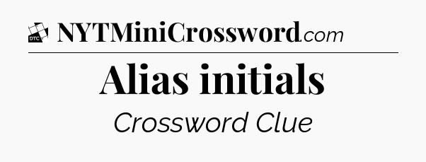 Alias initials - Daily Themed Classic Crossword