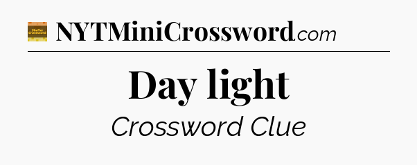 Day light - Eugene Sheffer Crossword