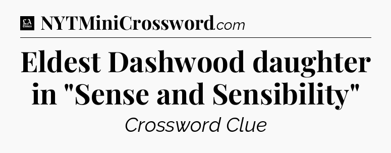 Eldest Dashwood daughter in 