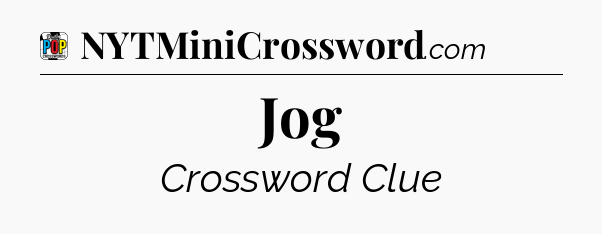 Jog Crossword Clue