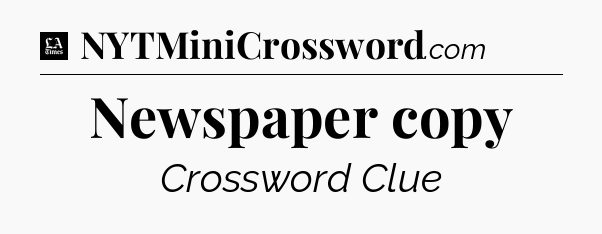 Newspaper copy - LA Times Crossword