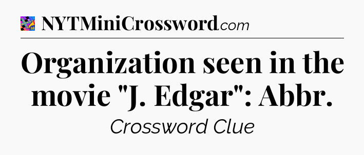 Organization seen in the movie 