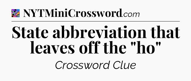 State abbreviation that leaves off the 