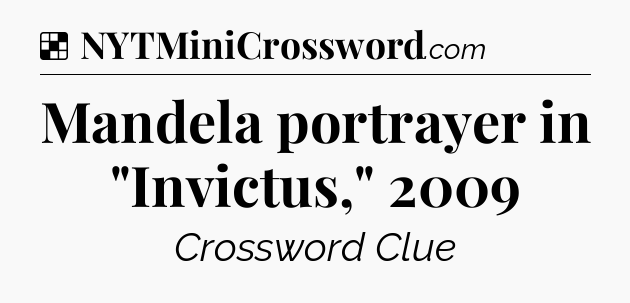 Solution: Mandela portrayer in 