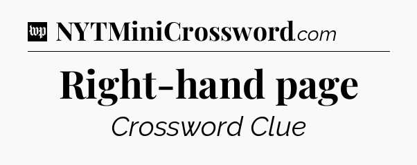 Right-hand page Crossword Clue