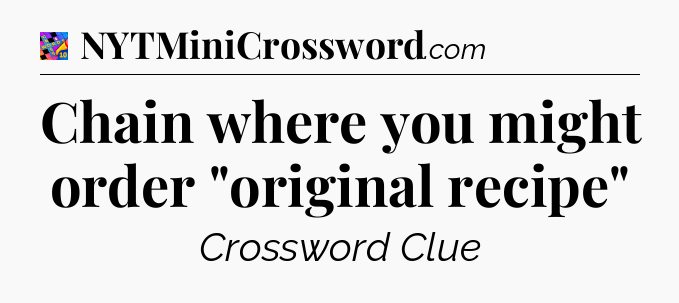 Chain where you might order 