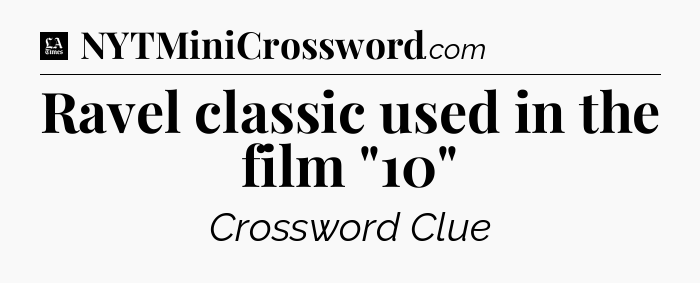 Ravel classic used in the film 