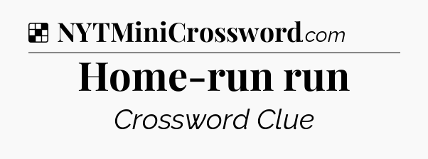 Solution: Home-run run - NYT Crossword