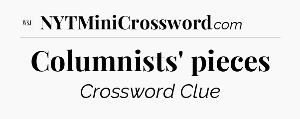 Columnists' pieces - WSJ Crossword