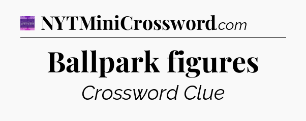 Ballpark figures - Thomas Joseph Crossword
