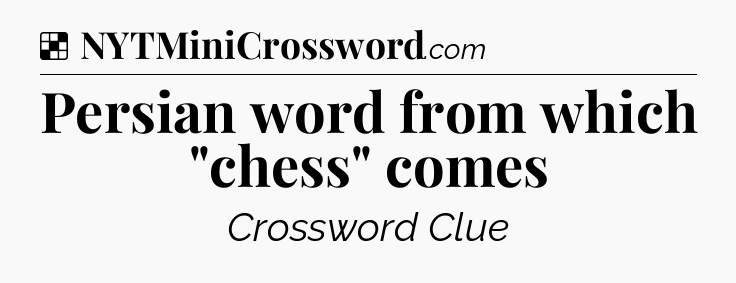 Solution: Persian word from which 