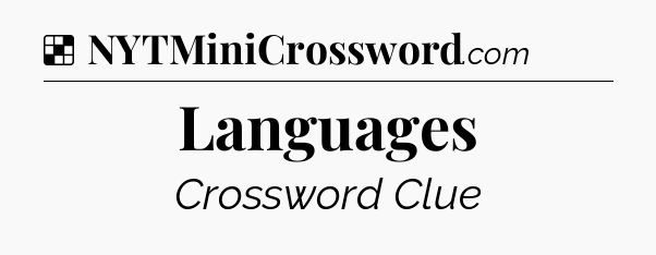 Solution: Languages - NYT Crossword