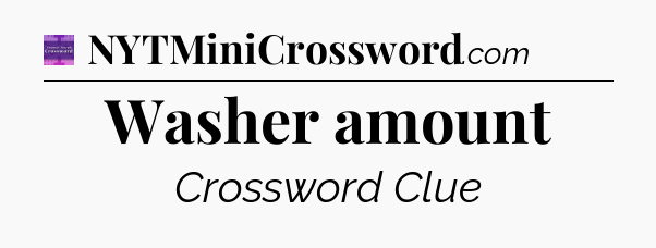 Washer amount - Thomas Joseph Crossword